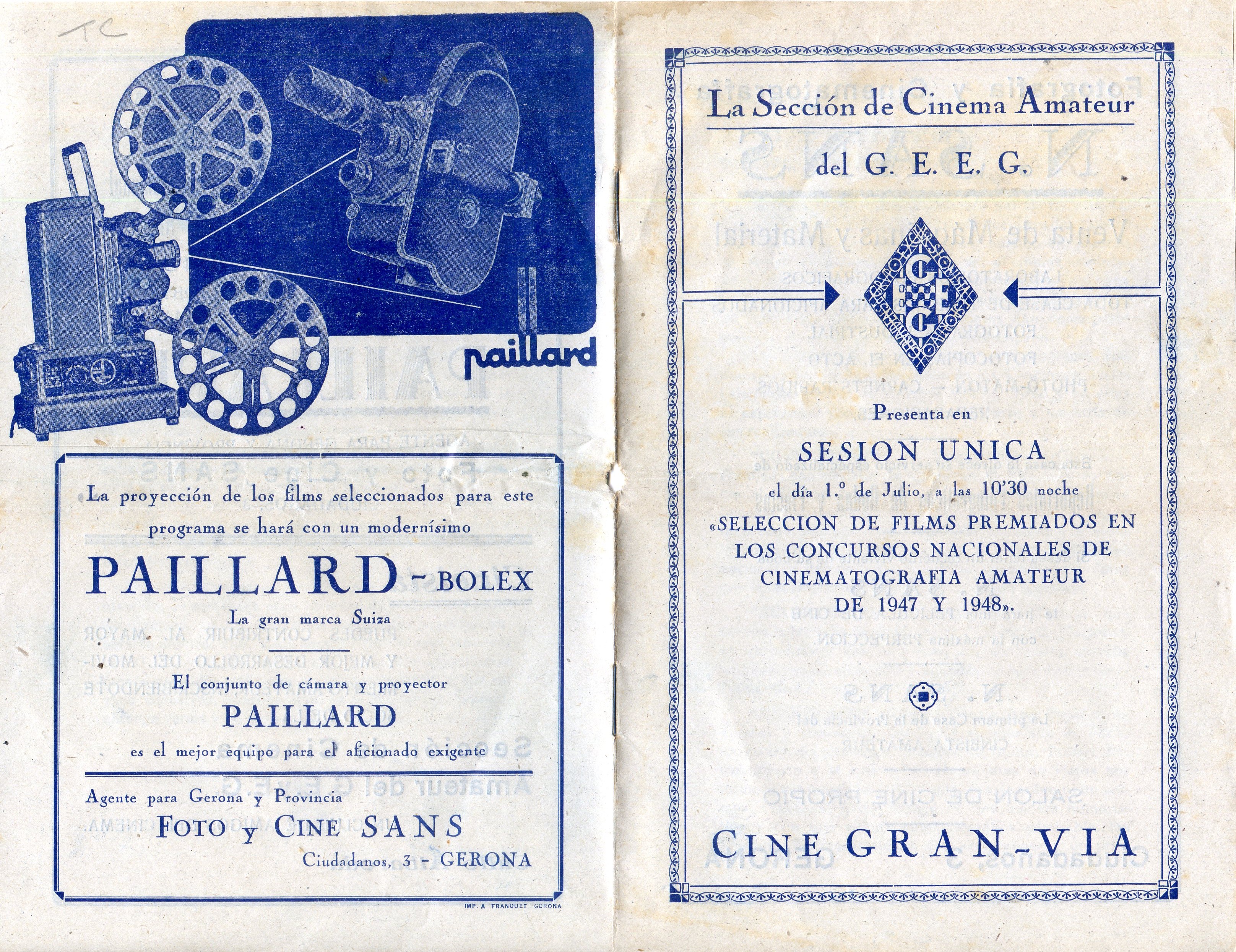 Sección de Cinema Amateur del G.E.E.G., La : Presenta en sessión única el día 1.º de Julio, a las 10'30 noche "Selección de films premiados en los concursos nacionales de cinematografia amateur de 1947 y 1948" : Cine Gran-Via - Portada